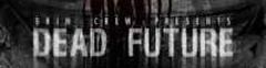 Dead Future