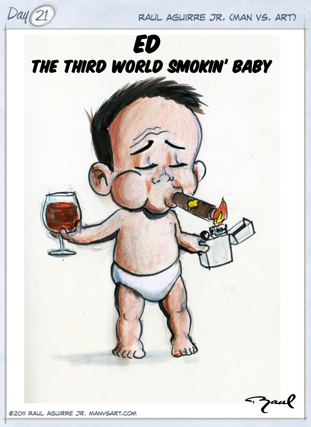 21 Ed The Third World Smokin' Baby : The 30 Characters Challenge